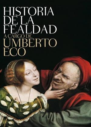 HISTORIA DE LA FEALDAD | 9788499892719 | ECO, UMBERTO | Llibreria Aqualata | Comprar llibres en català i castellà online | Comprar llibres Igualada