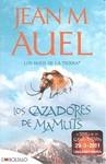 CAZADORES DE MAMUTS, LOS (HIJOS DE LA TIERRA III) (BOLSILLO) | 9788415140221 | AUEL, JEAN M. | Llibreria Aqualata | Comprar llibres en català i castellà online | Comprar llibres Igualada