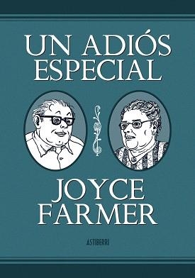 UN ADIOS ESPECIAL | 9788415163336 | FARMER, JOYCE | Llibreria Aqualata | Comprar libros en catalán y castellano online | Comprar libros Igualada