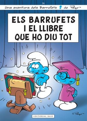 BARRUFETS I EL LLIBRE QUE HO DIU TOT, ELS | 9788415267300 | Llibreria Aqualata | Comprar libros en catalán y castellano online | Comprar libros Igualada