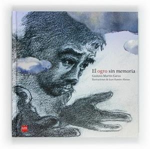 OGRO SIN MEMORIA, EL (ALBUM ILUSTRADO) | 9788467551266 | MARTIN GARZO, GUSTAVO / ALONSO, JUAN RAMON | Llibreria Aqualata | Comprar llibres en català i castellà online | Comprar llibres Igualada