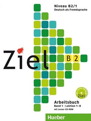 ZIEL B2/1 ARBEITSBUCH (+ CD ROM) | 9783190116744 | Llibreria Aqualata | Comprar libros en catalán y castellano online | Comprar libros Igualada