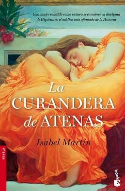 CURANDERA DE ATENAS, LA (BOOKET 2387) | 9788484609421 | MARTIN, ISABEL | Llibreria Aqualata | Comprar llibres en català i castellà online | Comprar llibres Igualada