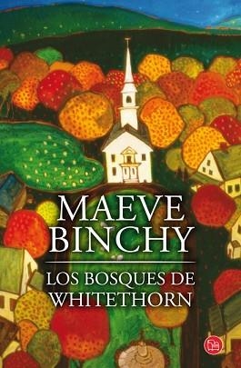 BOSQUES DE WHITETHORN, LOS (PUNTO DE LECTURA S/N) | 9788466319799 | BINCHY, MAEVE / DELACROIX, CLAIRE | Llibreria Aqualata | Comprar libros en catalán y castellano online | Comprar libros Igualada