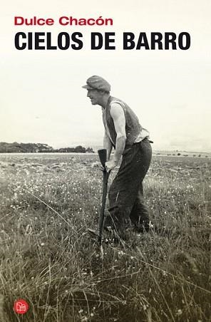 CIELOS DE BARRO, LOS (PDL 21/5) | 9788466368292 | CHACON, DULCE | Llibreria Aqualata | Comprar libros en catalán y castellano online | Comprar libros Igualada