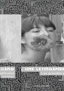 CINE LATINOAMERICANO, EL. LAS GRANDES PELÍCULAS | 9788489564718 | BALAGUE MANZON, CARLES | Llibreria Aqualata | Comprar libros en catalán y castellano online | Comprar libros Igualada