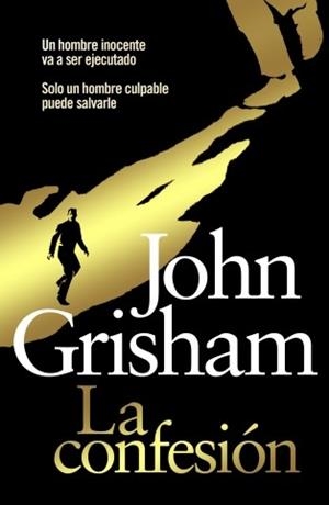 CONFESION, LA | 9788401339615 | GRISHAM, JOHN | Llibreria Aqualata | Comprar llibres en català i castellà online | Comprar llibres Igualada