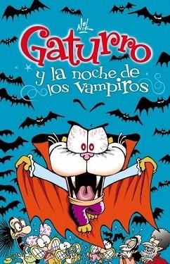 GATURRO Y LA NOCHE DE LOS VAMPIROS | 9788484418047 | NIK | Llibreria Aqualata | Comprar libros en catalán y castellano online | Comprar libros Igualada