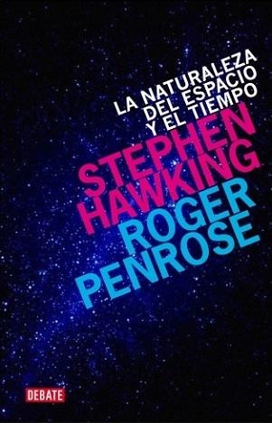 NATURALEZA DEL ESPACIO Y DEL TIEMPO, LA  | 9788499920542 | HAWKING, STEPHEN / PENROSE, ROGER | Llibreria Aqualata | Comprar libros en catalán y castellano online | Comprar libros Igualada
