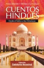 CUENTOS HINDUES | 9788496112087 | MAHAN (INDIA), ASHA / GONZALEZ GONZALEZ, MONICA | Llibreria Aqualata | Comprar libros en catalán y castellano online | Comprar libros Igualada