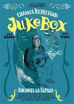 JUKE BOX | 9788478339464 | BERBERIAN, CHARLES | Llibreria Aqualata | Comprar libros en catalán y castellano online | Comprar libros Igualada