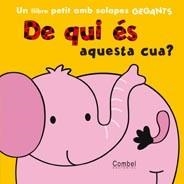 DE QUI ES AQUESTA CUA? (CARTRO) | 9788498256833 | MUNRO, FIONA | Llibreria Aqualata | Comprar libros en catalán y castellano online | Comprar libros Igualada