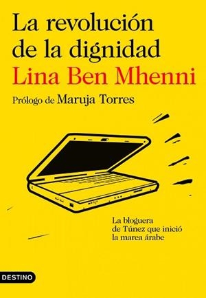 REVOLUCION DE LA DIGNIDAD, LA | 9788423345281 | BEN MHENNI, LINA | Llibreria Aqualata | Comprar llibres en català i castellà online | Comprar llibres Igualada