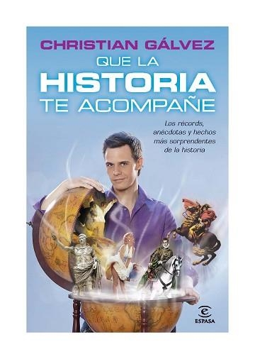 QUE LA HISTORIA TE ACOMPAÑE | 9788467037975 | GALVEZ, CHRISTIAN | Llibreria Aqualata | Comprar llibres en català i castellà online | Comprar llibres Igualada