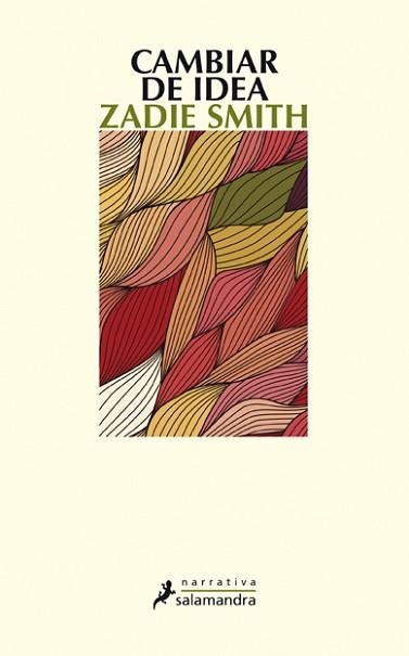 CAMBIAR DE IDEA | 9788498383997 | SMITH, ZADIE | Llibreria Aqualata | Comprar llibres en català i castellà online | Comprar llibres Igualada
