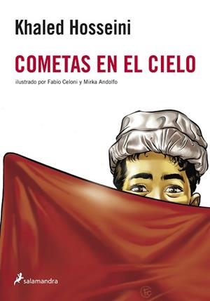 COMETAS EN EL CIELO | 9788498383980 | HOSSEINI, KHALED / CELONI, FABIO / ANDOLFO, MIRKA | Llibreria Aqualata | Comprar libros en catalán y castellano online | Comprar libros Igualada