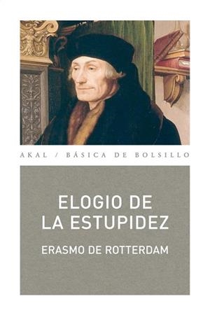 ELOGIO DE LA ESTUPIDEZ (BASICA DE BOLSILLO 2040) | 9788446033219 | ROTTERDAM, ERASMO | Llibreria Aqualata | Comprar libros en catalán y castellano online | Comprar libros Igualada