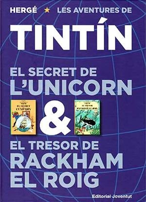 SECRET DE L'UNICORN, EL / EL TRESOR DE RACKHAM EL ROIG | 9788426138699 | HERGE | Llibreria Aqualata | Comprar llibres en català i castellà online | Comprar llibres Igualada