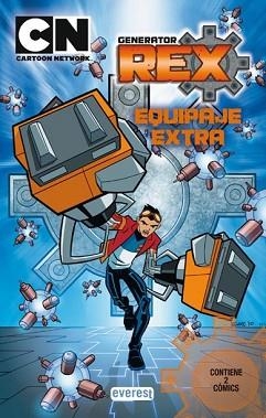 GENERATOR REX 2. EQUIPAJE EXTRA | 9788444163925 | CARTOON NETWORK/EUGENE SON/ROB HOEGEE | Llibreria Aqualata | Comprar libros en catalán y castellano online | Comprar libros Igualada