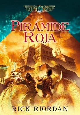PIRAMIDE ROJA, LA (CRONICAS DE LOS KANE I) | 9788484417552 | RIORDAN, RICK | Llibreria Aqualata | Comprar libros en catalán y castellano online | Comprar libros Igualada