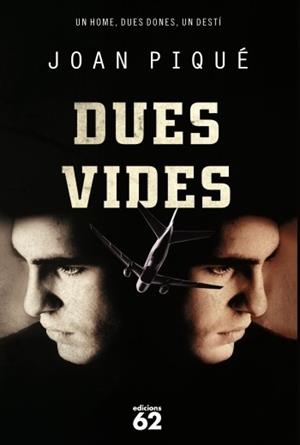 DUES VIDES (EXITS 105) | 9788429768626 | PIQUE, JOAN | Llibreria Aqualata | Comprar libros en catalán y castellano online | Comprar libros Igualada
