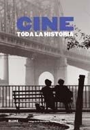 CINE. TODA LA HISTORIA | 9788498015829 | KEMP, PHILIP / FRAYLING, CHRISTOPHER | Llibreria Aqualata | Comprar libros en catalán y castellano online | Comprar libros Igualada