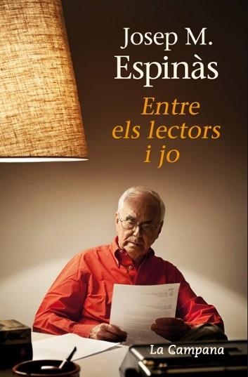ENTRE ELS LECTORS I JO | 9788496735620 | ESPINAS, JOSEP M. | Llibreria Aqualata | Comprar libros en catalán y castellano online | Comprar libros Igualada