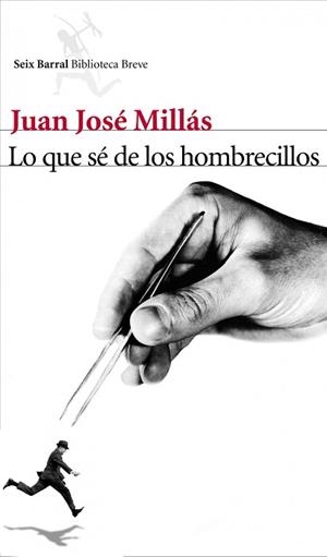 LO QUE SE DE LOS HOMBRECILLOS (BIBLOTECA BREVE) | 9788432212963 | MILLAS, JUAN JOSE | Llibreria Aqualata | Comprar libros en catalán y castellano online | Comprar libros Igualada