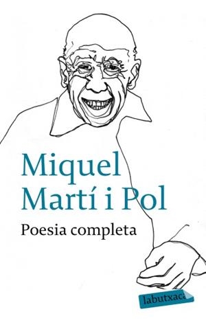 POESIA COMPLETA (BUTXACA TAPA DURA) | 9788499303963 | MARTI I POL, MIQUEL | Llibreria Aqualata | Comprar llibres en català i castellà online | Comprar llibres Igualada