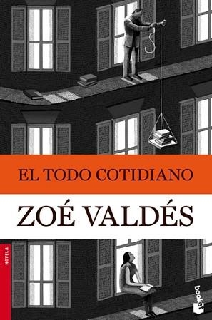 TODO COTIDIANO, EL (BOOKET 2393) | 9788408105923 | VALDES, ZOE | Llibreria Aqualata | Comprar libros en catalán y castellano online | Comprar libros Igualada