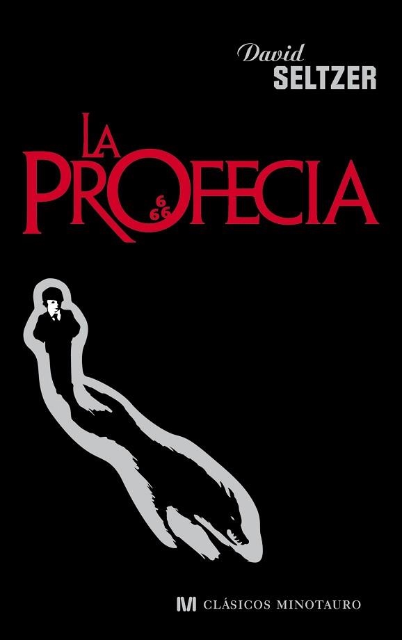 PROFECIA, LA (CLASICOS MINOTAURO) | 9788445078594 | SELTZER, DAVID | Llibreria Aqualata | Comprar libros en catalán y castellano online | Comprar libros Igualada