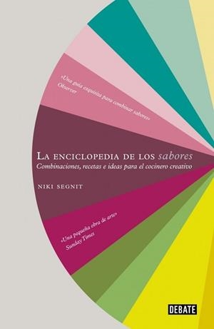 ENCICLOPEDIA DE LOS SABORES, LA | 9788499920139 | SEGNIT, NIKI | Llibreria Aqualata | Comprar libros en catalán y castellano online | Comprar libros Igualada