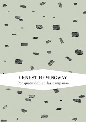 POR QUIEN DOBLAN LAS CAMPANAS (TAPA) | 9788426419217 | HEMINGWAY, ERNEST | Llibreria Aqualata | Comprar libros en catalán y castellano online | Comprar libros Igualada