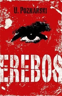 EREBOS | 9788420407609 | POZNANSKI, URSULA | Llibreria Aqualata | Comprar llibres en català i castellà online | Comprar llibres Igualada