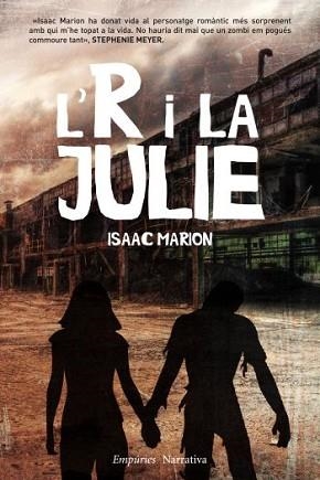 R I LA JULIE, L' | 9788497877466 | MARION, ISAAC | Llibreria Aqualata | Comprar libros en catalán y castellano online | Comprar libros Igualada