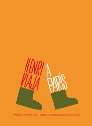HENRI VIAJA A PARIS (ALBUM IL·LUSTRAT) | 9788425224638 | KLEIN, LEONORE / BASS, SAUL | Llibreria Aqualata | Comprar libros en catalán y castellano online | Comprar libros Igualada