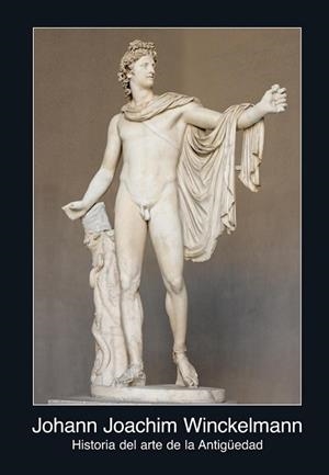HISTORIA DEL ARTE DE LA ANTIGUEDAD | 9788446030614 | WINCKELMANN, JOHANN JOACHIM | Llibreria Aqualata | Comprar llibres en català i castellà online | Comprar llibres Igualada