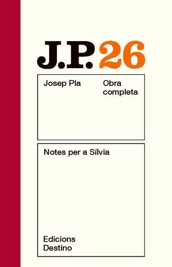 OBRA COMPLETA JOSEP PLA VOL 26 NOTES PER A SILVIA | 9788497101660 | PLA, JOSEP | Llibreria Aqualata | Comprar llibres en català i castellà online | Comprar llibres Igualada