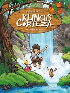 KLINCUS CORTEZA Y LA ENCINA PARLANTE (KLINCUS CORTEZA 3) | 9788484417644 | GATTI, ALESSANDRO | Llibreria Aqualata | Comprar llibres en català i castellà online | Comprar llibres Igualada