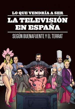 LO QUE VENDRIA A SER LA TELEVISION EN ESPAÑA | 9788408107187 | BUENAFUENTE, ANDREU | Llibreria Aqualata | Comprar llibres en català i castellà online | Comprar llibres Igualada