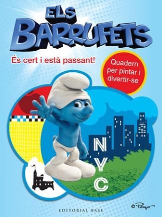 BARRUFETS, ELS. ES CERT I ESTA PASSANT! | 9788415267379 | Llibreria Aqualata | Comprar libros en catalán y castellano online | Comprar libros Igualada