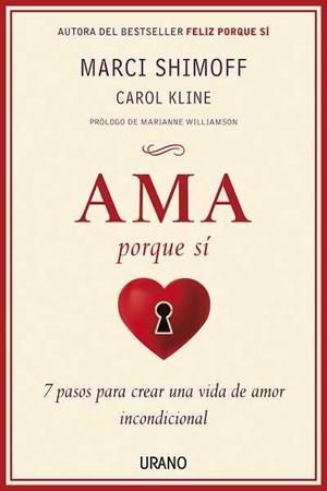AMA PORQUE SI | 9788479537982 | SHIMOFF, MARCI | Llibreria Aqualata | Comprar libros en catalán y castellano online | Comprar libros Igualada