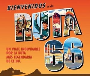 BIENVENIDOS A LA RUTA 66 | 9788425347375 | VARIOS AUTORES | Llibreria Aqualata | Comprar llibres en català i castellà online | Comprar llibres Igualada