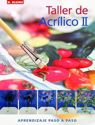 TALLER DE ACRILICO II | 9788496669345 | KEABLE, KAREN S. J. | Llibreria Aqualata | Comprar libros en catalán y castellano online | Comprar libros Igualada