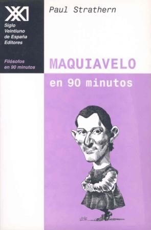 MAQUIAVELO EN 90 MINUTOS | 9788432310089 | STRATHERN, PAUL | Llibreria Aqualata | Comprar libros en catalán y castellano online | Comprar libros Igualada