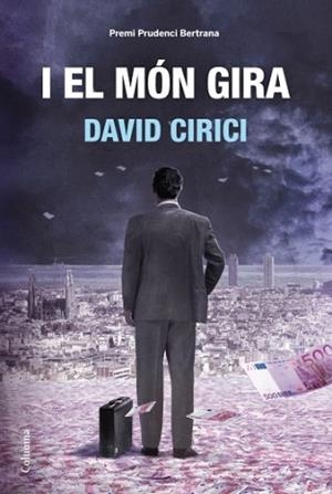 I EL MON GIRA (CLASSICA 908) | 9788466414470 | CIRICI, DAVID | Llibreria Aqualata | Comprar llibres en català i castellà online | Comprar llibres Igualada