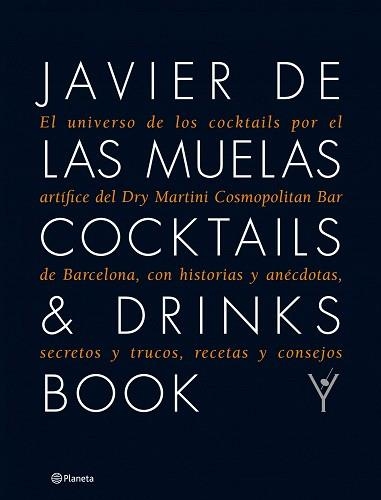 COCKTAILS & DRINKS BOOK. EDICION AMPLIADA | 9788408109983 | DE LAS MUELAS, JAVIER | Llibreria Aqualata | Comprar llibres en català i castellà online | Comprar llibres Igualada