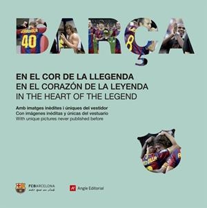 BARÇA. EN EL COR DE LA LLEGENDA | 9788415002826 | RUIZ GREGORIO, MIGUEL / LOPEZ VALERA, MARCOS | Llibreria Aqualata | Comprar libros en catalán y castellano online | Comprar libros Igualada