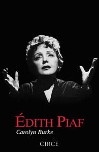 EDITH PIAF | 9788477652861 | BURKE, CAROLYN | Llibreria Aqualata | Comprar libros en catalán y castellano online | Comprar libros Igualada