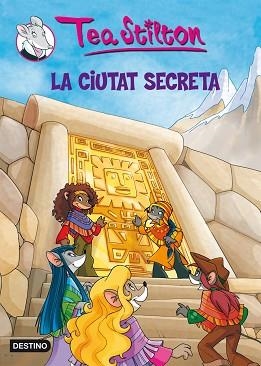 TEA SISTERS 3. CIUTAT SECRETA, LA | 9788492790166 | STILTON, TEA | Llibreria Aqualata | Comprar llibres en català i castellà online | Comprar llibres Igualada